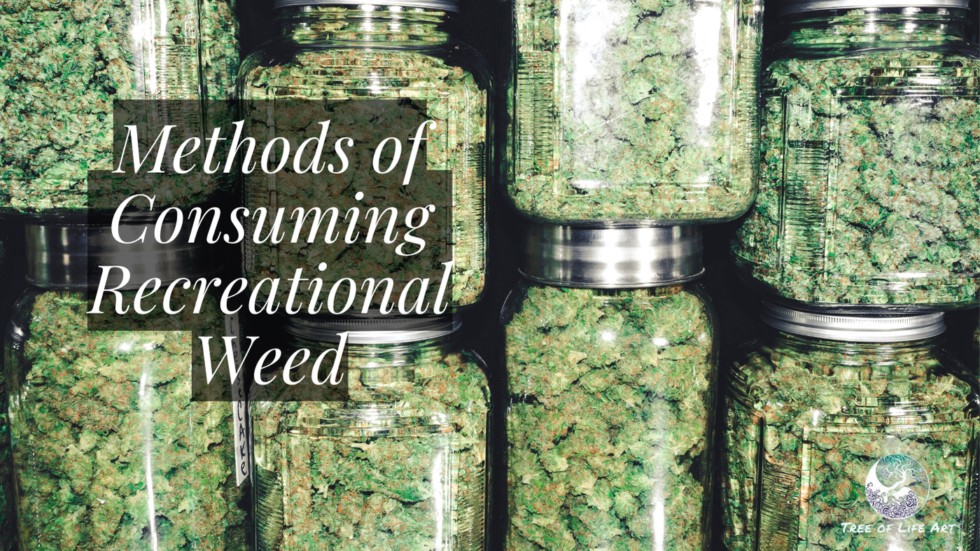 Methods of Consuming Recreational Weed Methods of Consuming Recreational Weed