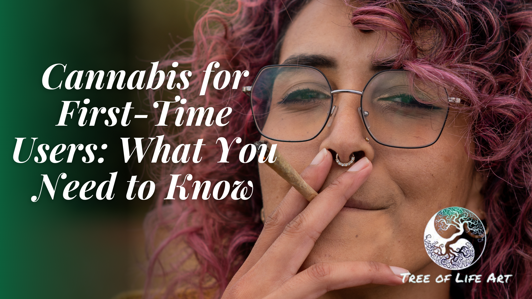 Cannabis for First Time Users What You Need to Know